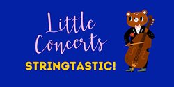 little concerts stringtastic