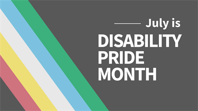 Disability Pride Month Banner